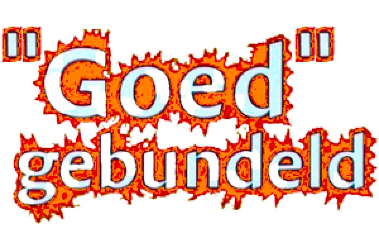 "Goed" gebundeld